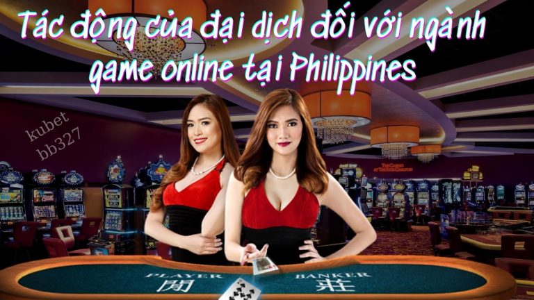 Tác động của đại dịch đối với ngành game online tại Philippines