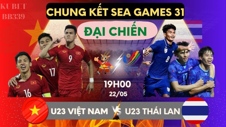 Link trực tiếp Chung Kết U23 Việt Nam vs U23 Thái Lan Sea Games 31